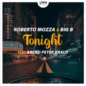 ROBERTO MOZZA X BIG B FT. AREND PETER KRAUS - TONIGHT